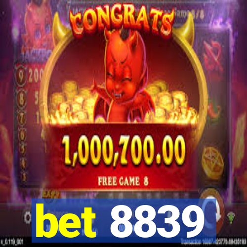 bet 8839